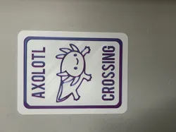 Axolotl Crossing Sign