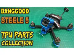 Banggood Steele5 Parts Collection