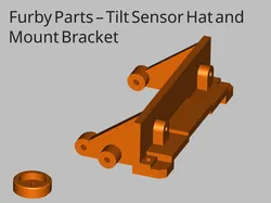 Furby Parts – Tilt Sensor Hat and Mount Bracket