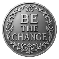 BE THE CHANGE COIN TOKEN WALL ART