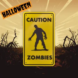 Halloween Sign - Caution Zombies - Wall Art