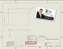 WBL Project: Create an Engineering Drawing of the Business Card in SolidWorks