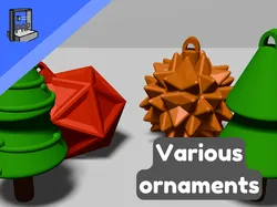 Various ornaments