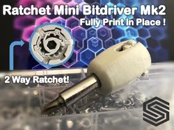 Mini 2 way Rachet Bitdriver (Print in Place) (Mk2)