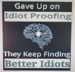 Idiot Proofing
