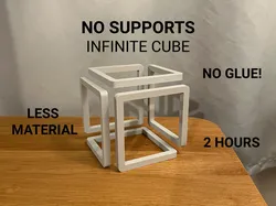 Infinite Cube - No Supports, No Glue