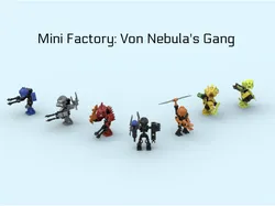 Mini Factory: Von Nebula's Gang
