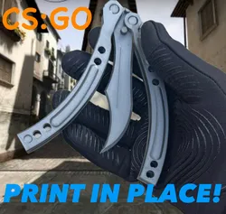 CS:GO Butterfly Knife ( PRINT IN PLACE! )