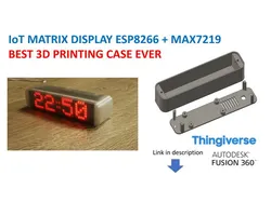 IoT ESP8266 MAX7219 DISPLAY clock and informer BEST and simplest case ever (ver. 2)