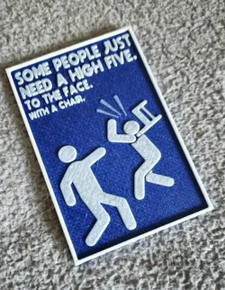 "High Five To The Face" Funny Sign / Magnet