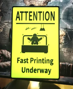 attention 3D print-sign