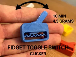 Fidget Toggle Switch Clicker - Print in Place