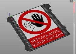 Nepovolaným vstup zakázán cedule