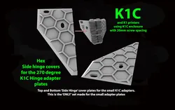 A one off set of covers for the K1C small adapter side hinge pieces needed to use my V2/V3 270 degree hinges
