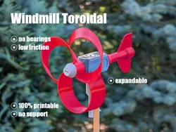 Windmill Toroidal - 100% printable - no support - no bearings - low friction - video