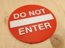 Do Not Enter Sign