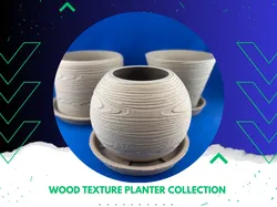 Wood Texture Planter Collection (3 Shapes) - Free 3D Print Model