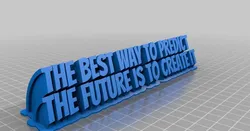 the best way to predict the future is to create it
