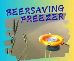 Beersaving  Freezer. Cool your drinks in the water.