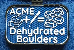 ACME Dehydrated Boulders sign