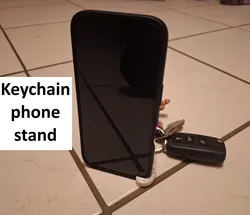 Keychain Phone Stand V2 - Always with you