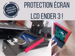 Protection écran LCD Ender 3 - TOTO 28 Upgrades Ender 3