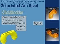 3d printed Arc Rivet