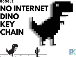 Google ''no internet'' dino key chain