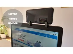 Laptop Phone Holder - Webcam / Conferencing