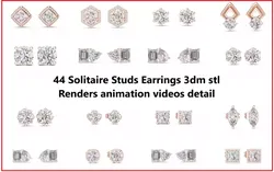 44 Solitaire Studs Earrings 3dm stl renders animation videos 3D Model Pack