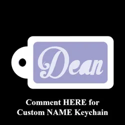 Dean-_keychain- keychain