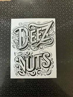 Deez Nuts