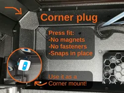 Core One Corner Plug - No Magnets Needed - Avalible as corner mount