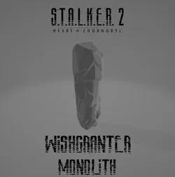 STALKER 2 MONOLITH / WISHGRANTER ( Сталкер монолит )
