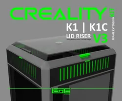 CREALITY K1 | K1C | K1SE - LID RISER V3 [FRAME EXTENSION KIT]