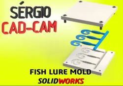 Fish Lure Mold - Sérgio CAD CAM
