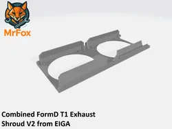 FormD T1 Exhaust Shroud V2 Part A HC and B Combined
