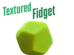 Pelota Fidget Dura de Textura Suave - Modelo de impresión 3D gratuito