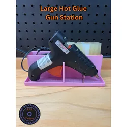 Large Hot Glue Gun Station
