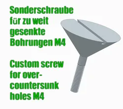 Sonderschraube für zu weit gesenkte Bohrungen - M4 / Custom screw for over-countersunk holes - M4