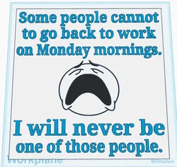 Monday Morning Sign
