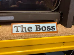 The Boss Desk nameplate