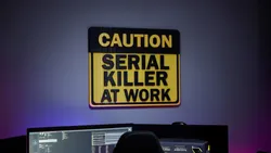 CAUTION – Serial Killer at Work (Funny Sign)