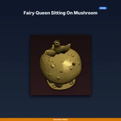 Fairy Queen Sitting On Mushroom - 3D Printable STL File