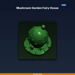Mushroom Garden Fairy House - 3D Printable STL File