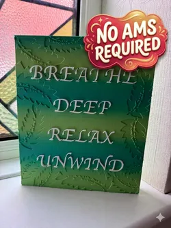 Breathe Deep - Relax - Unwind decorative sign