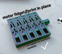 Bigger Motor Fidget v4// Print In Place
