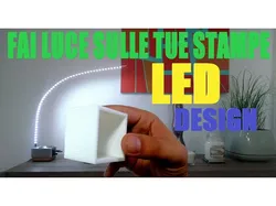 LIGHT UP YOUR PRINTS 3D