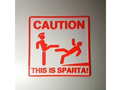 This is Sparta! Sign