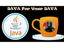 Java For Your Java
